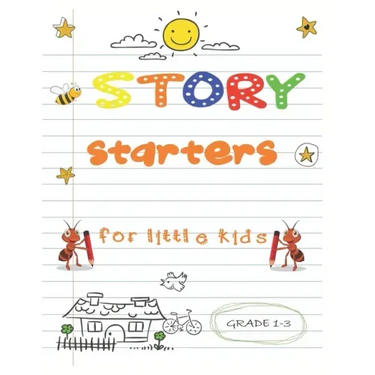 story starters for little kids: Easy Writing Prompts For Grades 1-3
