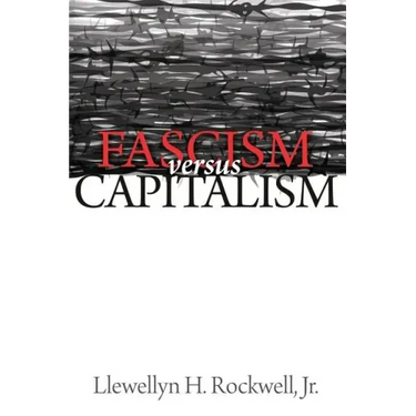 Fascism vs. Capitalism