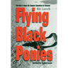 Flying Black Ponies