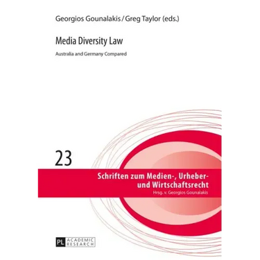 Media Diversity Law: Australia and Germany Compared