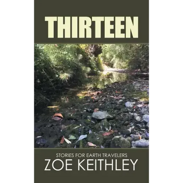 Thirteen: Stories for Earth Travelers