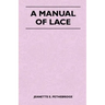 A Manual of Lace