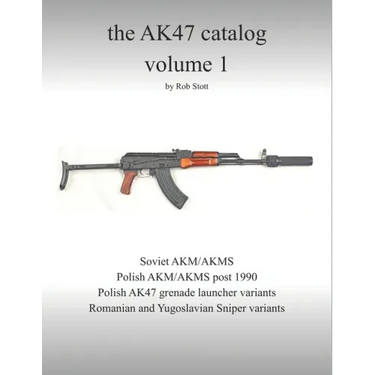 The AK47 catalog volume 1: Amazon edition