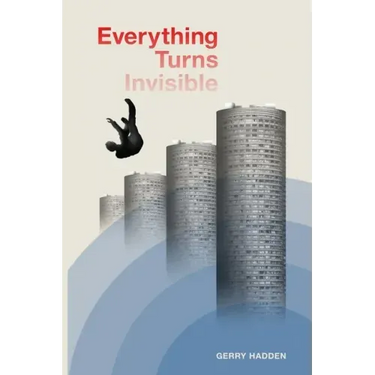 Everything Turns Invisible
