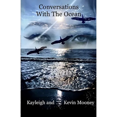 Conversations With The Ocean