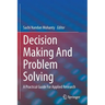 Decision Making and Problem Solving: A Practical Guide for Applied Research