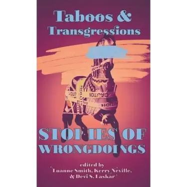 Taboos & Transgressions: Stories of Wrongdoings