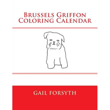 Brussels Griffon Coloring Calendar
