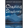 Chasing Shadows