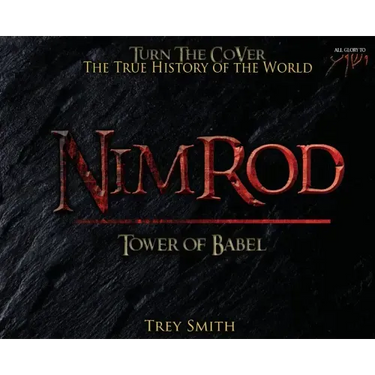 Nimrod: The Tower of Babel by Trey Smith