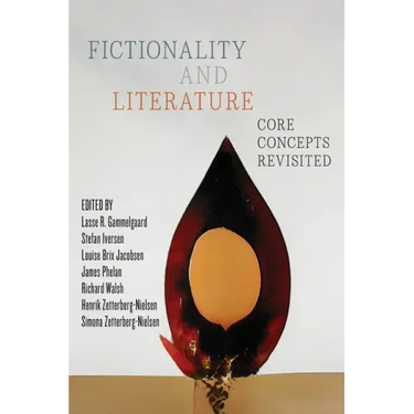 Fictionality and Literature: Core Concepts Revisited