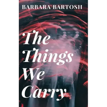 The Things We Carry