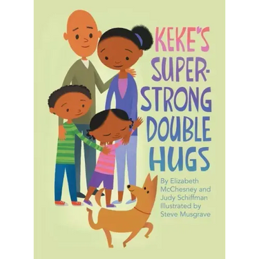 Keke's Super-Strong Double Hugs