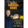 The Tradesman's Survival Guide: The Ultimate Guide to take you from busy tradesman to successful business owner