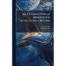 An Examination of Minnesotas Muskellunge Waters