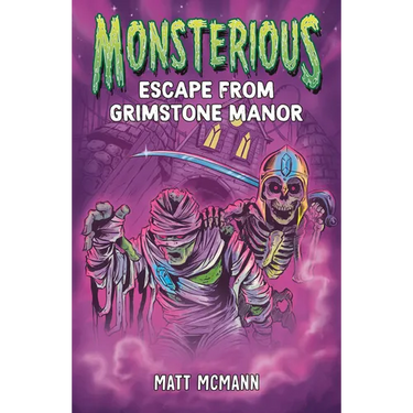 Escape from Grimstone Manor (Monsterious, Book 1)