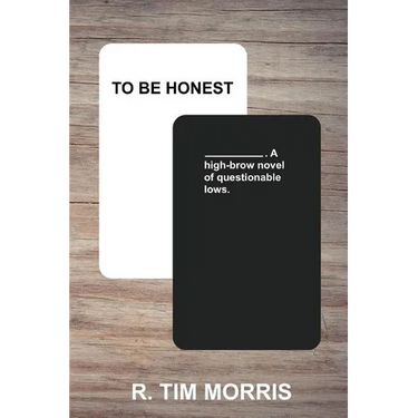 To Be Honest