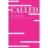 Called to Serve: The Braver with Belief Guided Journal