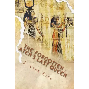 The Forgotten: Aten's Last Queen