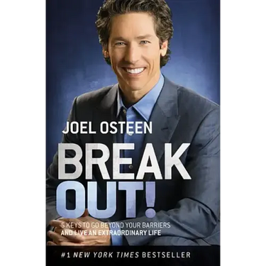 Break Out!: 5 Keys to Go Beyond Your Barriers and Live an Extraordinary Life
