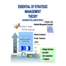 Essential of strategic management theory: strategic management concept