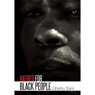 Hatred for Black People