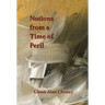 Notions from a Time of Peril