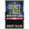 The Secret of the Ages with Study Guide: Deluxe Special Edition