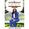 Extravagant Grace: How I Gave Birth Four Times Without Pain