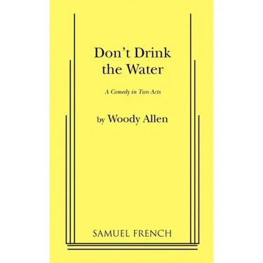Don't Drink the Water