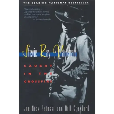 Stevie Ray Vaughan: Caught in the Crossfire