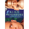 Alien Neighbors