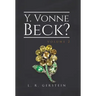 Y. Vonne Beck? Volume 2
