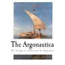 The Argonautica: The Voyage of Jason and the Argonauts