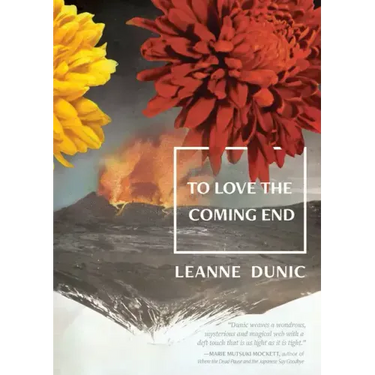 To Love the Coming End