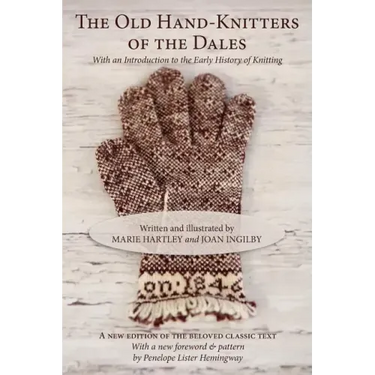 The Old Hand-Knitters of the Dales