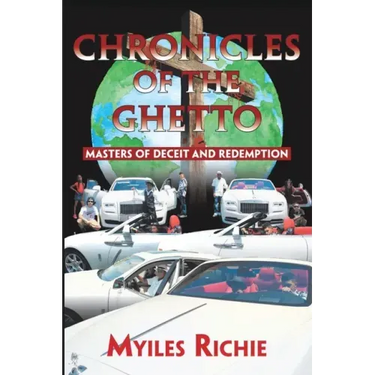 Chronicles of the Ghetto: Masters of Deceit and Redemption