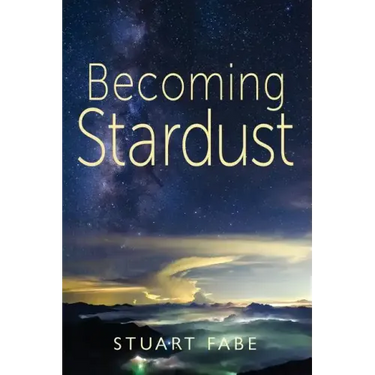 Becoming Stardust