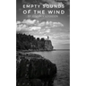 Empty Sounds of the Wind