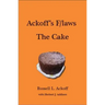 Ackoff's F/Laws the Cake
