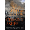 Chasing Ashes
