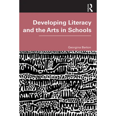 Developing Literacy and the Arts in Schools