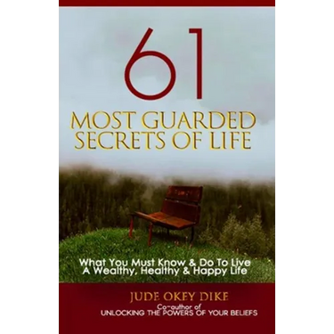 61 Most Guarded Secrets of Life