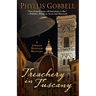 Treachery in Tuscany