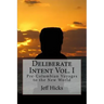 Deliberate Intent Vol. I: Pre-Columbian Voyages to the New World