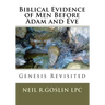 Biblical Evidence of Men Before Adam and Eve