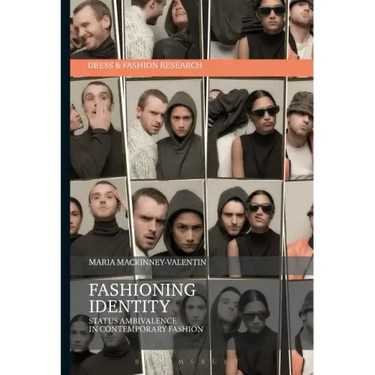 Fashioning Identity: Status Ambivalence in Contemporary Fashion