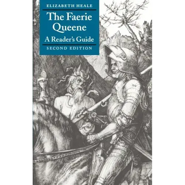 The Faerie Queene: A Reader's Guide