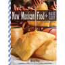 New Mexican Food Made Easy