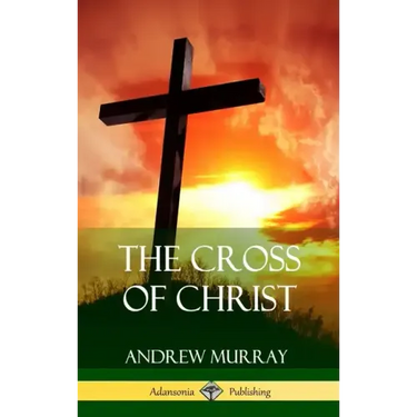 The Cross of Christ (Hardcover)